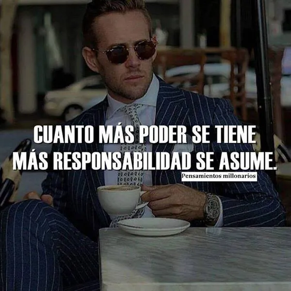 Cuanto más poder se tiene más responsabilidad se asume.