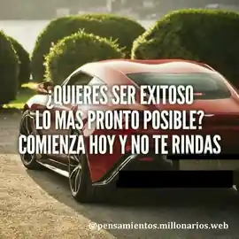 quieres_ser_exitoso_lo_mas_pronto_posible_comienza_hoy_y_no_te_rindas
