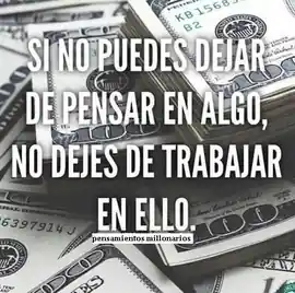 si_no_puedes_dejar_de_pensar_en_algo_no_dejes_de_trabajar_en_ello