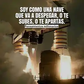 soy_como_una_nave_que_va_a_despegar_o_te_subes_o_te_apartas