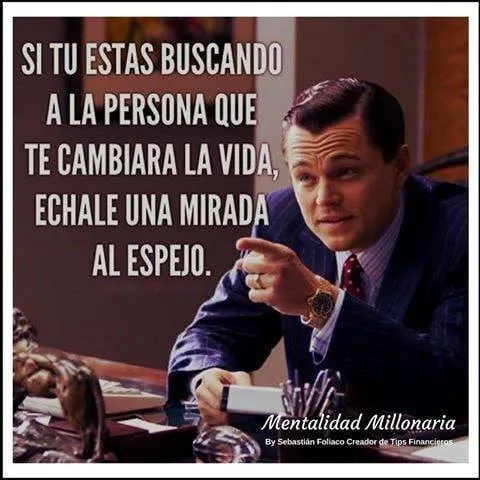 Si tú estás buscando a la persona que te cambiara la vida. . .
