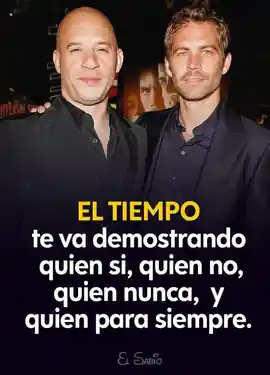 el_tiempo_te_va_demostrando_quien_si_quien_no_quien_nunca_y_quien_para_siempre
