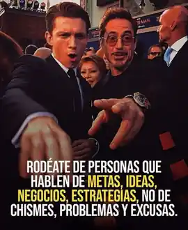 rodeate_de_personas_que_hablen_de_metas_ideas_negocios_estrategias_no_de_chismes_problemas_y_excusas