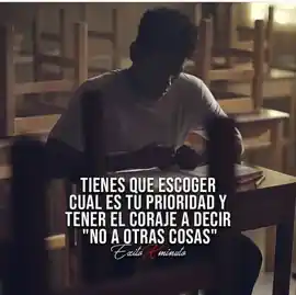 tienes_que_escoger_cual_es_tu_prioridad_y_tener_el_coraje_de_decir_no_a_otras_cosas