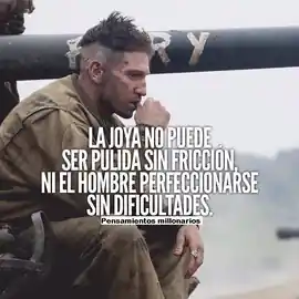 la_joya_no_puede_ser_pulida_sin_friccion_ni_el_hombre_perfeccionarse_sin_dificultades