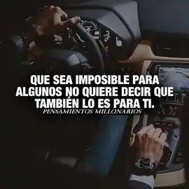 que_sea_imposible_para_algunos_no_quiere_decir_que_tambien_lo_es_para_ti