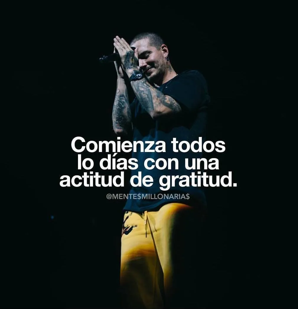 Comienza todos los días con una actitud de gratitud.