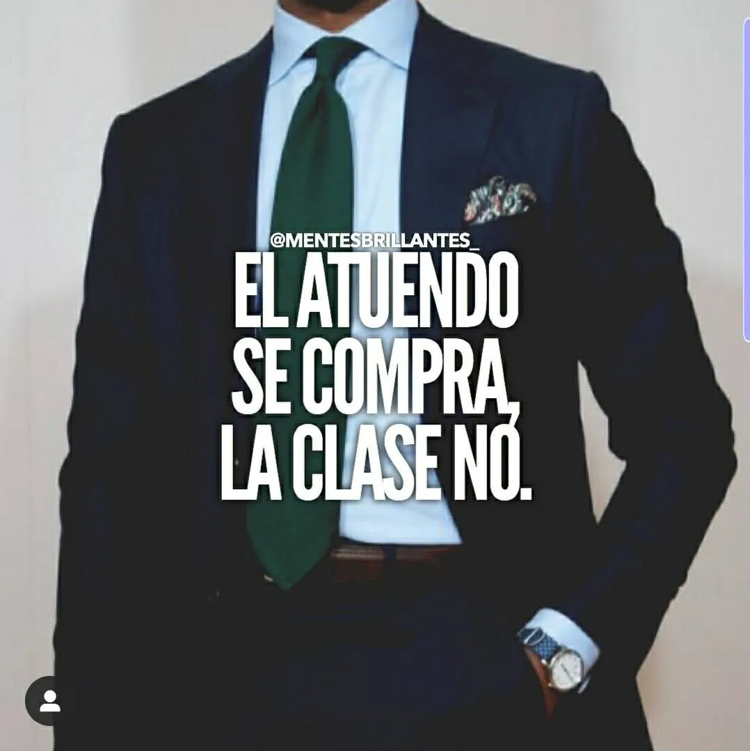 El atuendo se compra, la clase no.