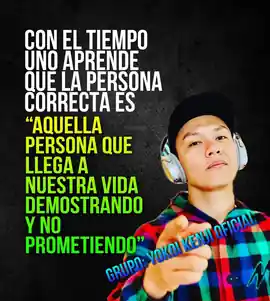 con_el_tiempo_uno_aprende_que_la_persona_correcta_es_aquella_persona_que_llega_a_nuestra_vida_demostrando_y_no_prometiendo