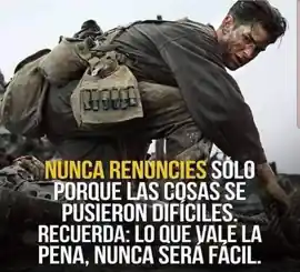 nunca_renuncies_solo_porque_las_cosas_se_pusieron_dificiles_recuerda_lo_que_vale_la_pena_nunca_sera_facil_2