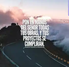 pon_en_manos_del_senor_todas_tus_obras_y_tus_proyectos_se_cumpliran_1
